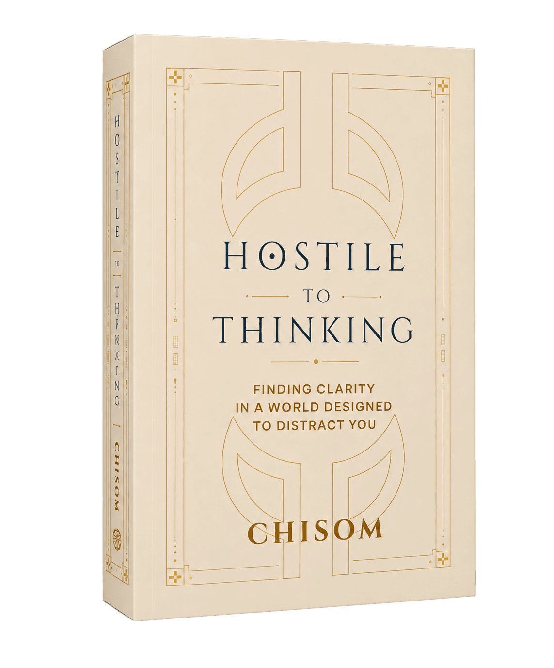 Hostile To Thinking by Chisom — paperback cover